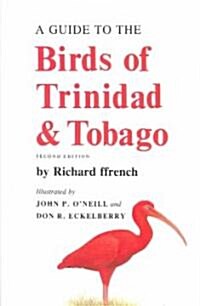 A Guide to the Birds of Trinidad and Tobago (Paperback, 2nd)