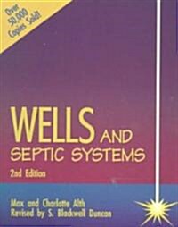 Wells and Septic Systems 2/E (Paperback, 2, Revised)