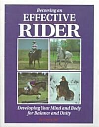 Becoming an Effective Rider (Paperback)