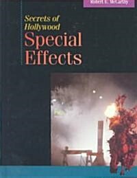 Secrets of Hollywood Special Effects (Hardcover)