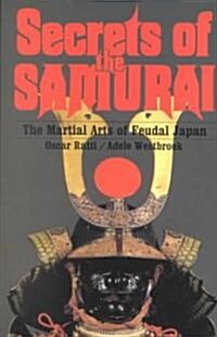 Secrets of the Samurai (Paperback, Reprint)