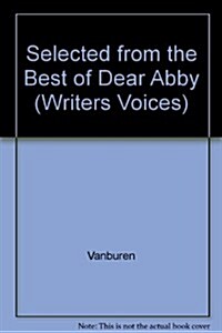 Selected from the Best of Dear Abby (Paperback)