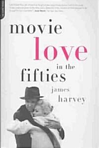 Movie Love in the Fifties (Paperback, Reprint)