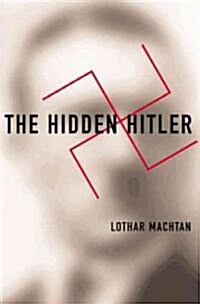 The Hidden Hitler (Paperback)