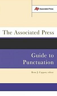 The Associated Press Guide to Punctuation (Paperback)