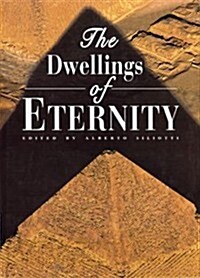 The Dwellings of Eternity (Hardcover)