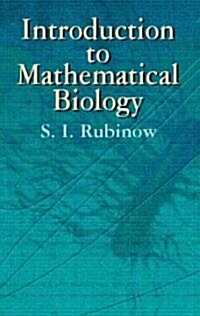Introduction to Mathematical Biology (Paperback)