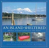 An Island Sheltered (Hardcover)