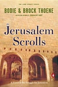 The Jerusalem Scrolls: A Novel of the Struggle for Jerusalem (Paperback)