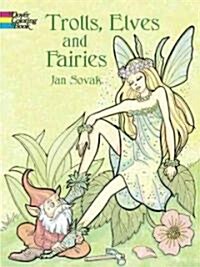 Trolls, Elves and Fairies Coloring Book (Paperback)