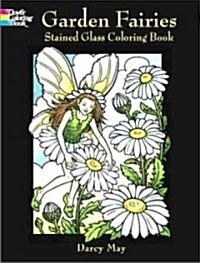 Garden Fairies Stained Glass Coloring Book (Paperback)