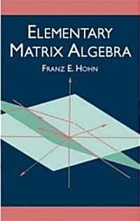 Elementary Matrix Algebra (Paperback, 3rd)