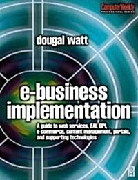 E-business Implementation (Hardcover)