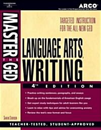 Master the Ged Language Arts, Writing Test (Paperback, 4th, Subsequent)