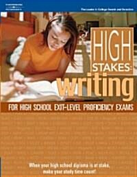 High Stakes: Writing 1st Ed (Paperback)