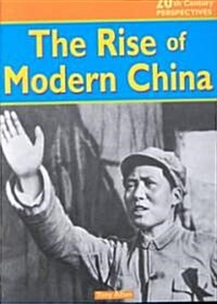 The Rise of Modern China (Paperback)