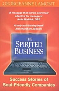 The Spirited Business (Paperback)