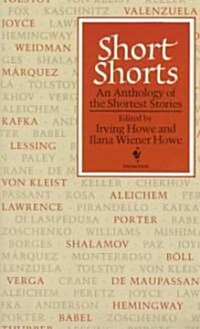 Short Shorts (Mass Market Paperback)