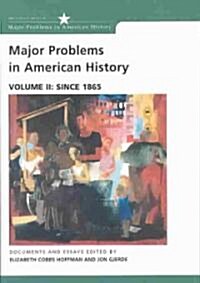 Major Problems in American History (Paperback, Illustrated)