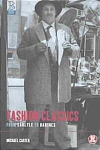 Fashion Classics from Carlyle to Barthes (Paperback)