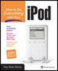How to Do Everything with Your iPod (Paperback)