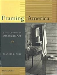 Framing America (Paperback)