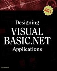 Designing Visual Basic.Net Applications (Paperback)