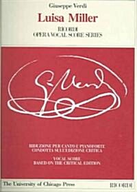 Luisa Miller: Melodramma Tragico in Three Acts by Salvadore Cammaran, the Piano-Vocal Score (Paperback)
