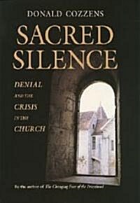 [중고] Sacred Silence: Denial and Crisis in the Church (Hardcover)