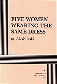 Five Women Wearing the Same Dress (Paperback)