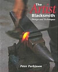 The Artist Blacksmith (Hardcover)