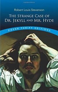 The Strange Case of Dr. Jekyll and Mr. Hyde (Paperback, Reprint)