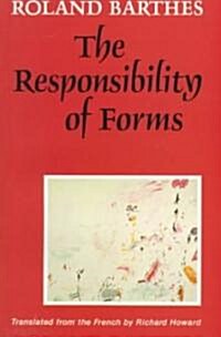 The Responsibility of Forms (Paperback, Reprint)