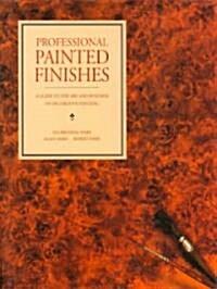 Professional Painted Finishes (Hardcover)