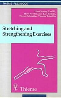 Stretching and Strengthening Exercises (Paperback)