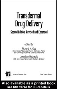 Transdermal Drug Delivery Systems: Revised and Expanded (Hardcover, 2)