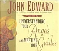 Understanding Your Angels (Audio CD, Abridged)