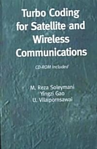 Turbo Coding for Satellite and Wireless Communications (Hardcover, 2002)