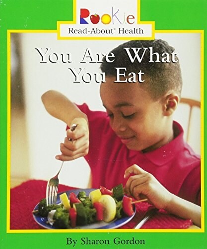 You Are What You Eat (Paperback)