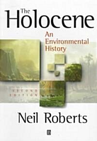 The Holocene: An Environmental History (Paperback, 2)