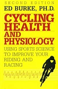 Cycling Health and Physiology (Paperback, 2nd)