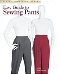 [중고] Easy Guide to Sewing Pants (Paperback)