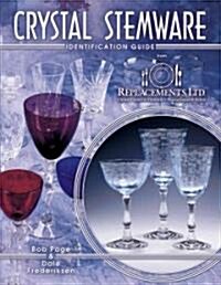 Crystal Stemware Identification Guide (Paperback)