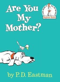Dr.Seuss Are You My Mother? (Board Book)