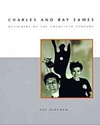 Charles and Ray Eames (Paperback, Reprint)