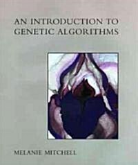 An Introduction to Genetic Algorithms (Paperback, Reprint)