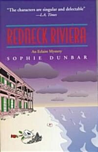 Redneck Riviera: An Eclaire Mystery (Mass Market Paperback)