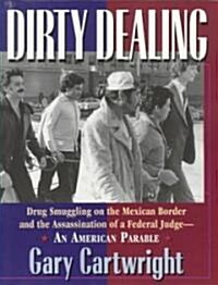 Dirty Dealing (Paperback, Reprint)