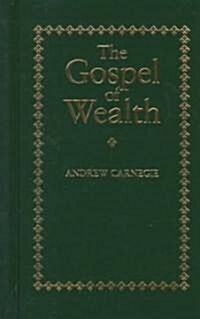 Gospel of Wealth (Hardcover)