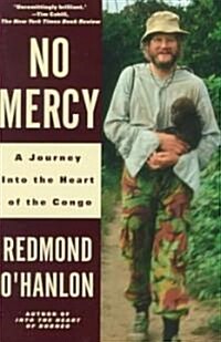 No Mercy: A Journey to the Heart of the Congo (Paperback)